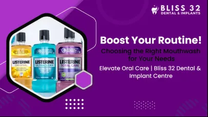 Choosing the Best Mouthwash: Enhancing Your Daily Oral Care